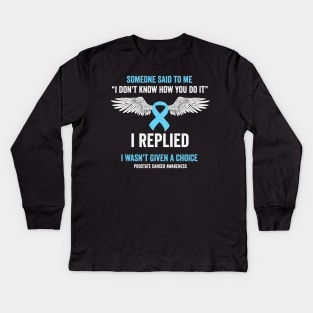 prostate cancer awareness - prostate cancer survivor gift Kids Long Sleeve T-Shirt